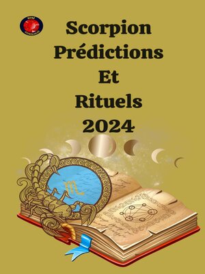 cover image of Scorpion Prédictions  Et  Rituels 2024